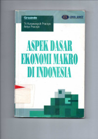 Aspek Dasar Ekonomi Makro Di Indonesia